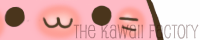 ★ The Kawaii Factory ★ banner